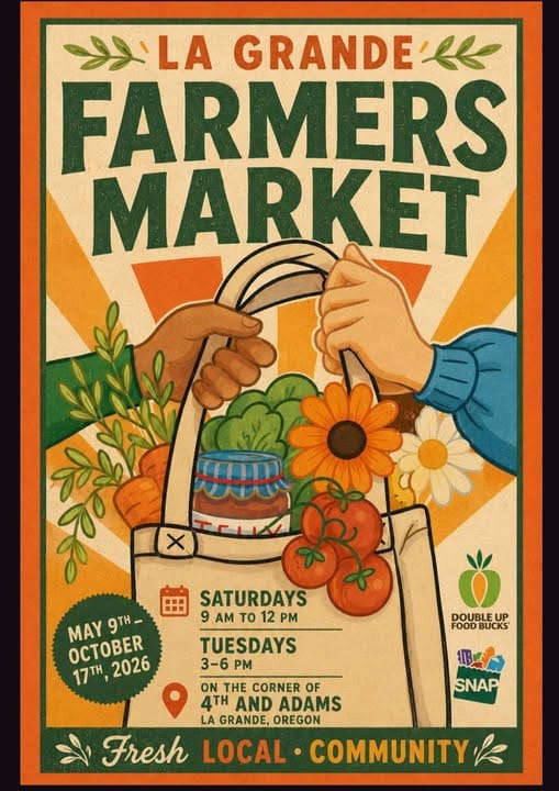 La Grande Farmers Market — Saturdays