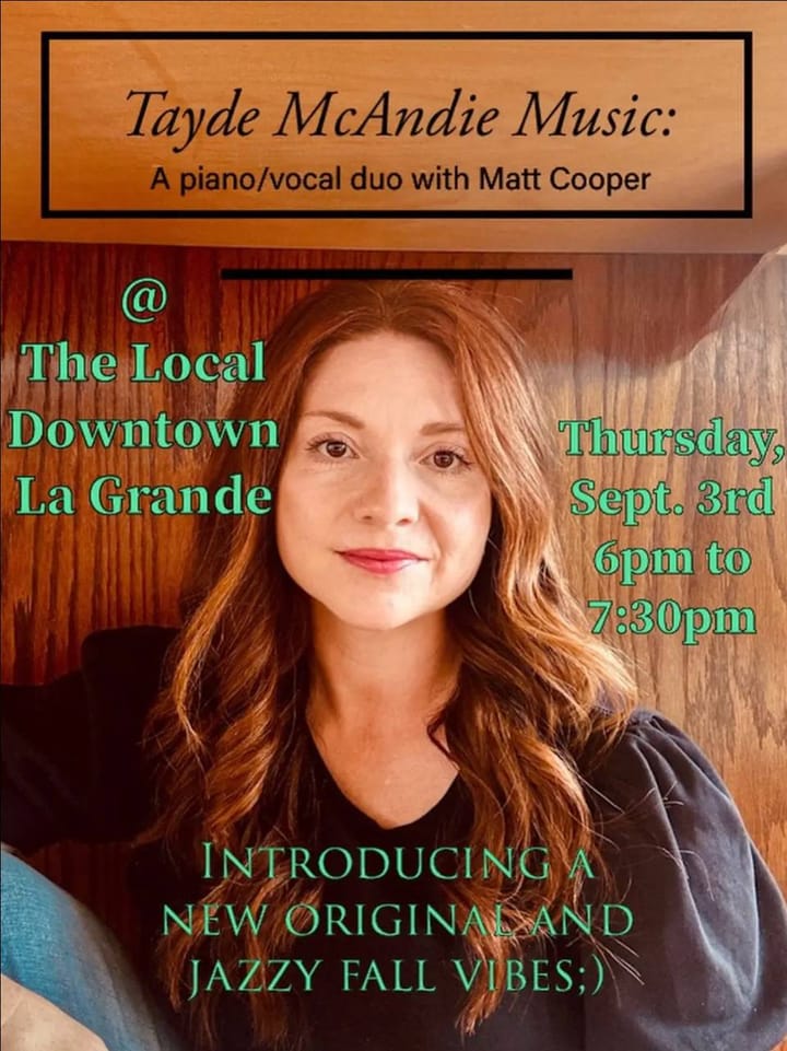 Event flyer for Tayde McAndie Music and Matt Cooper at The Local in La Grande on Sept. 3.