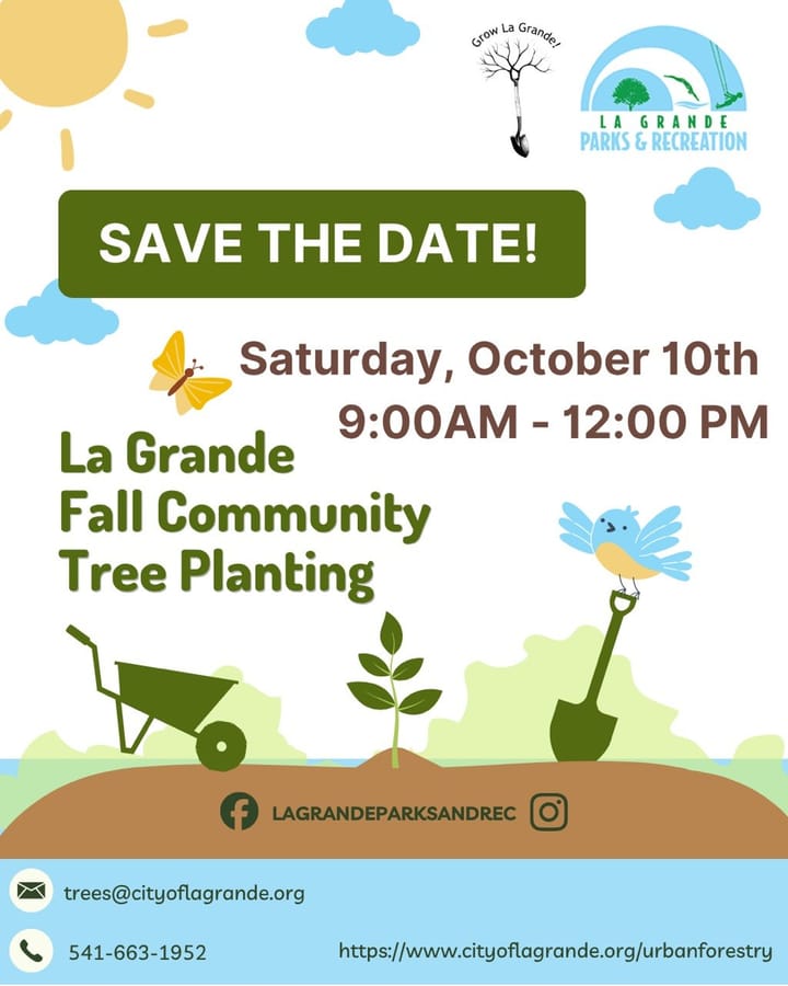Illustrated flyer for La Grande Fall Community Tree Planting with a sapling, wheelbarrow and shovel.