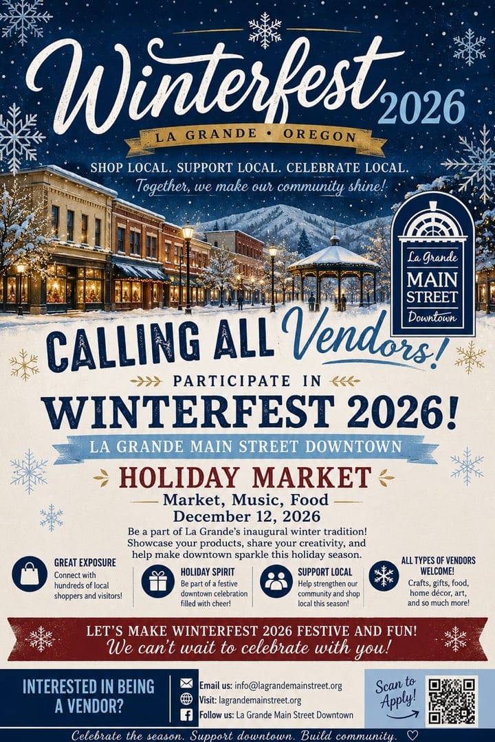 Winterfest 2026 vendor flyer showing a snowy downtown La Grande and holiday market details.