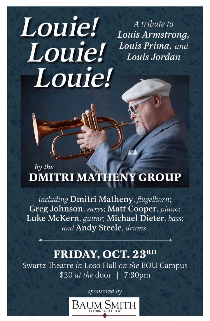 Concert flyer for 'Louie! Louie! Louie!' by the Dmitri Matheny Group, showing a man in a white beret playing a brass flugelhorn.